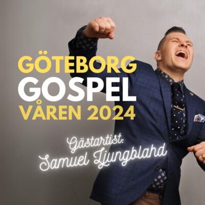 Göteborg Gospel våren 2024
